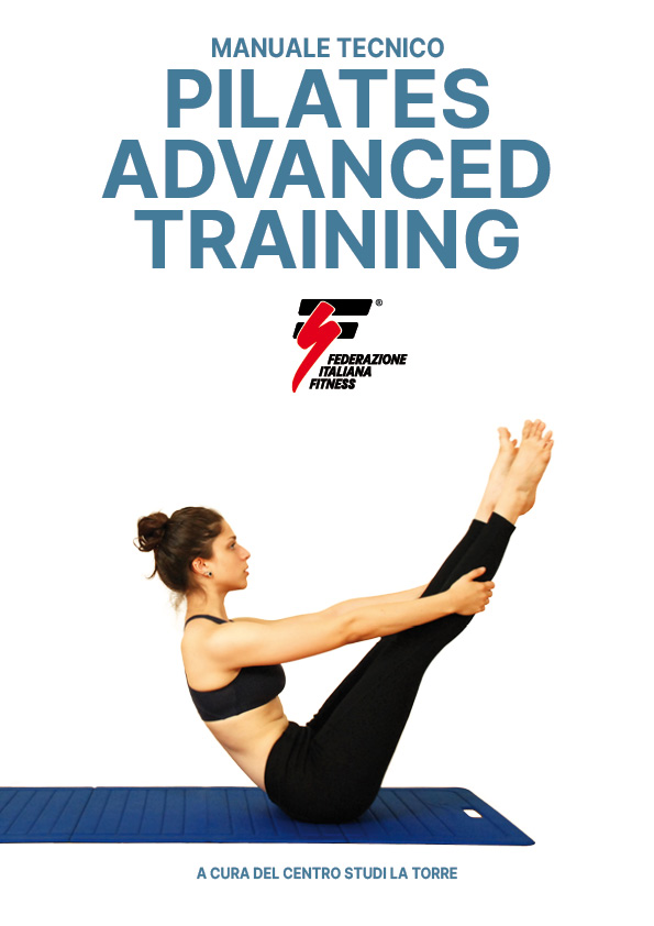 MANUALE DI PILATES ADVANCED TRAINING