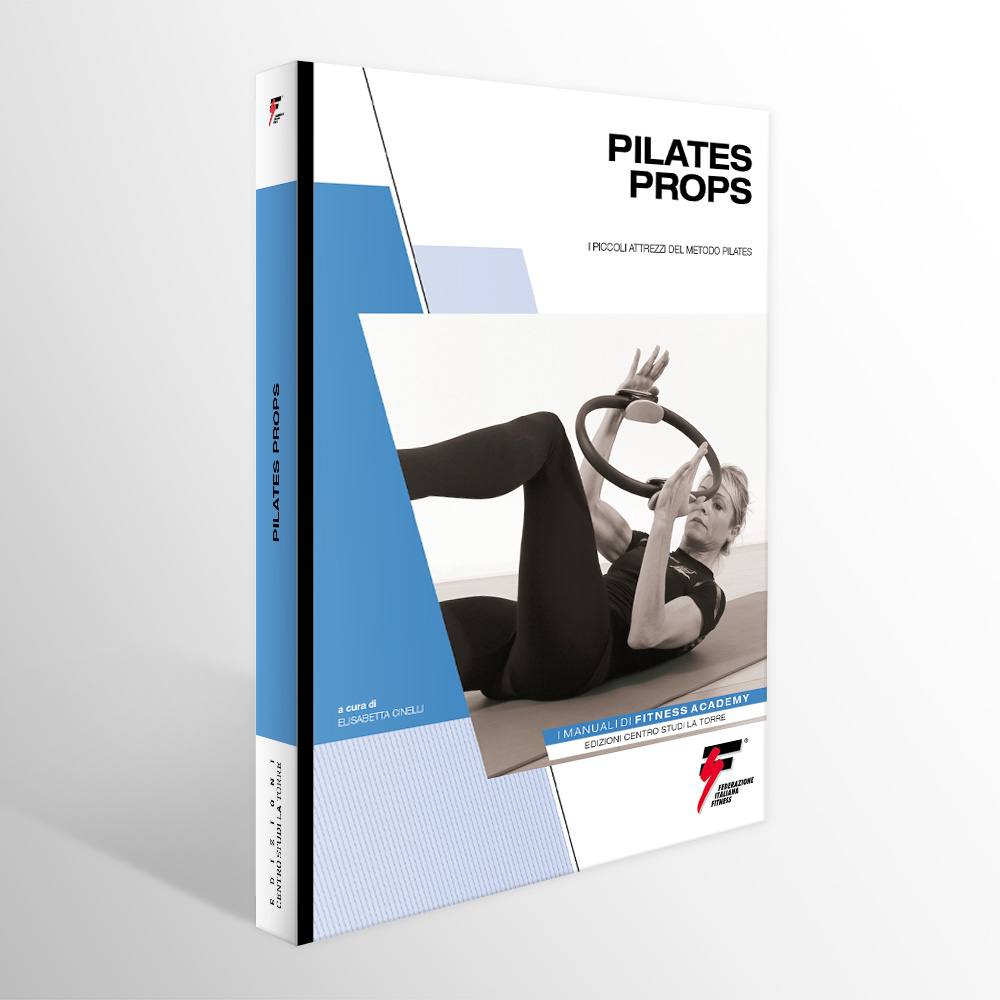 MANUALE DI PILATES PROPS - FIF  Federazione Italiana Fitness -  Riconosciuto CONI